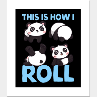 This Is How I Roll Panda Pun Kawaii Little Bear Posters and Art